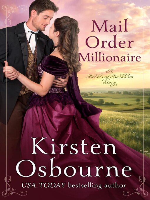 Title details for Mail Order Millionaire by Kirsten Osbourne - Available